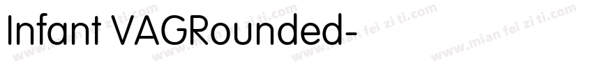 Infant VAGRounded字体转换